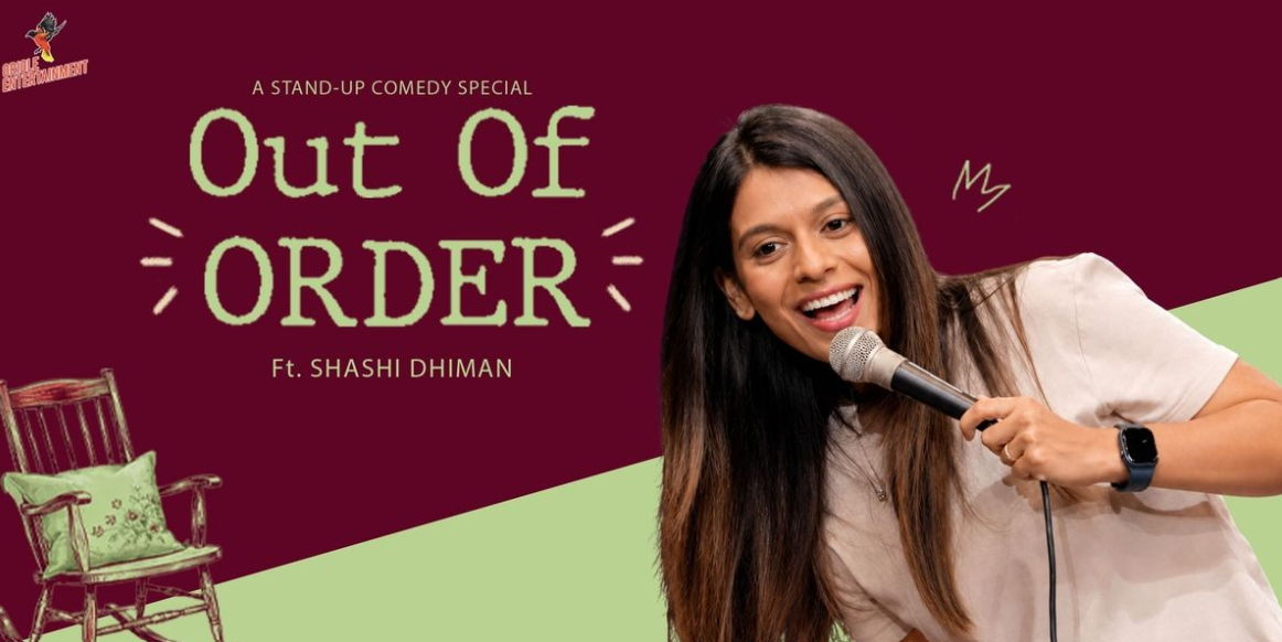 Out Of ORDER ft. Shashi Dhiman