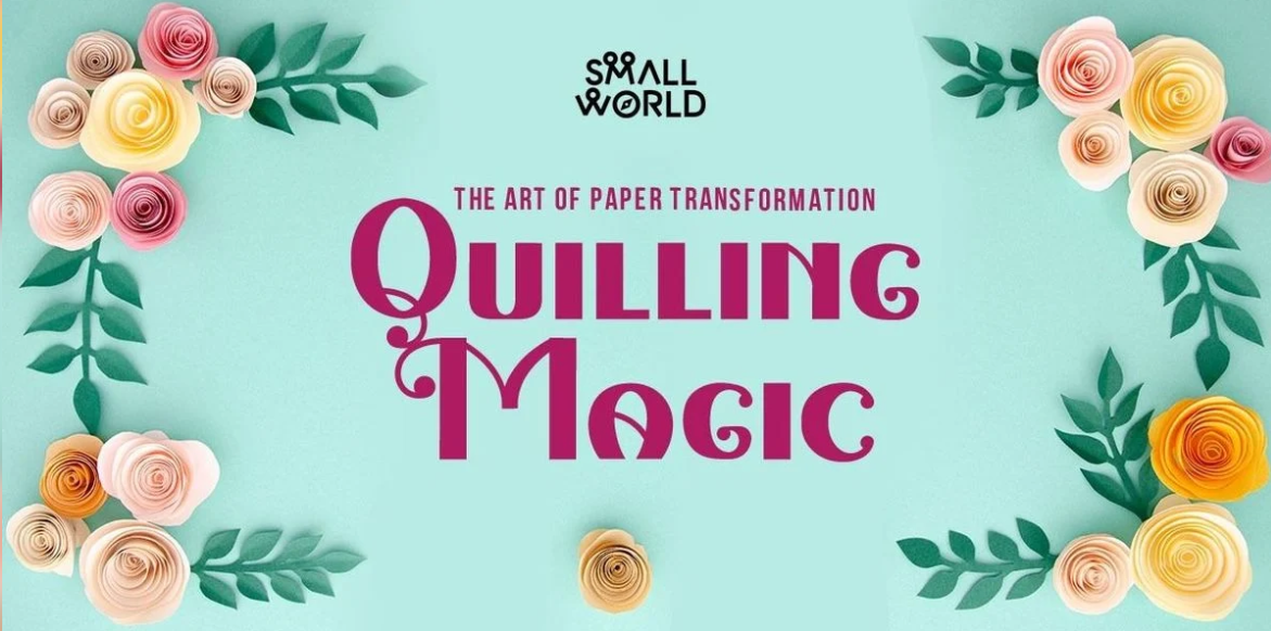 Quilling Magic: Paper Art and Craft