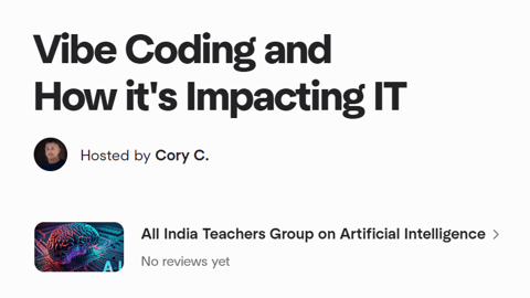 Vibe Coding and How it's Impacting IT