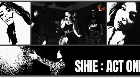 SIHIE ACT ONE