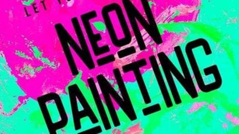 Neon Painting Workshop
