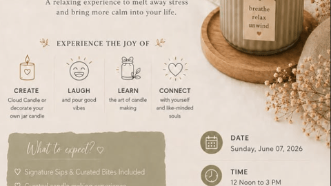 Light Up Your Calm Candle Making Workshop