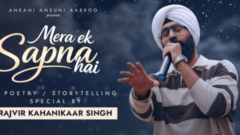 Mera Ek Sapna Hai By Rajvir Kahanikaar Singh