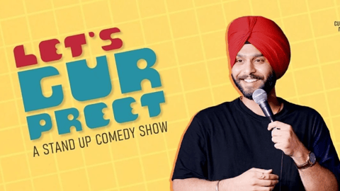Let's Gurpreet - A Stand Up Comedy Solo