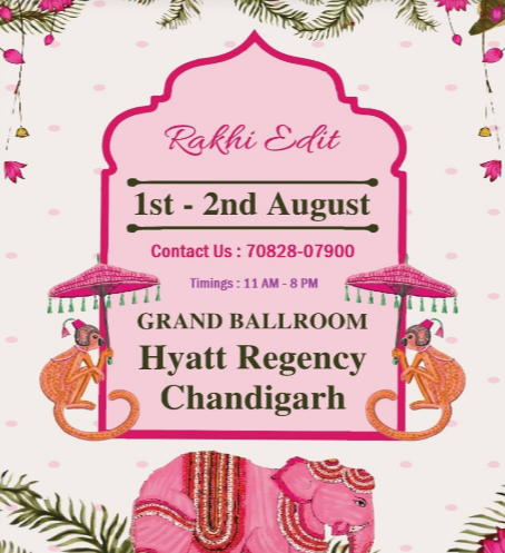 Rakhi Edit Fashion & LIfestye Exhibition