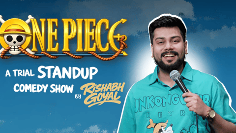 ONE Piece a trial stand up comedy show
