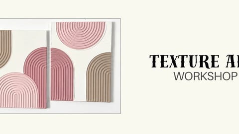 Texture Art Workshop