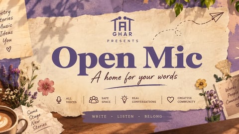 Ghar: An Open Mic for Words by Tape A Tale