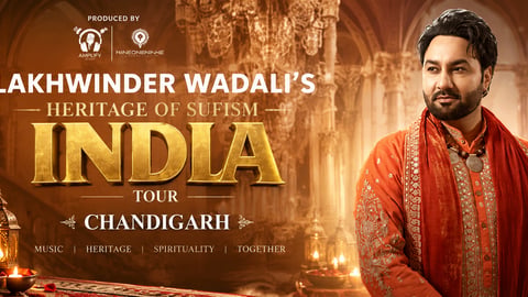 Lakhwinder Wadali India Tour - Chandigarh